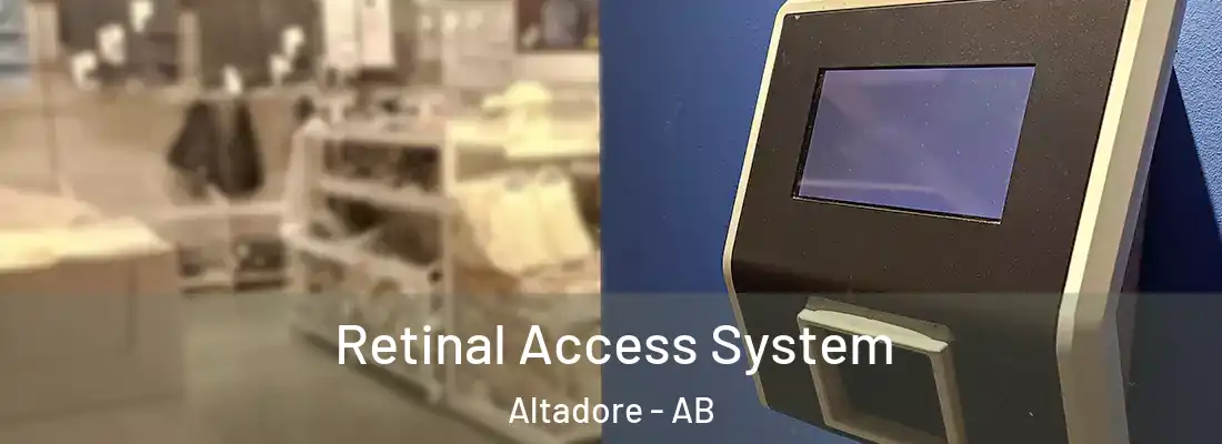  Retinal Access System Altadore - AB