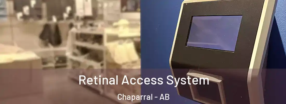  Retinal Access System Chaparral - AB