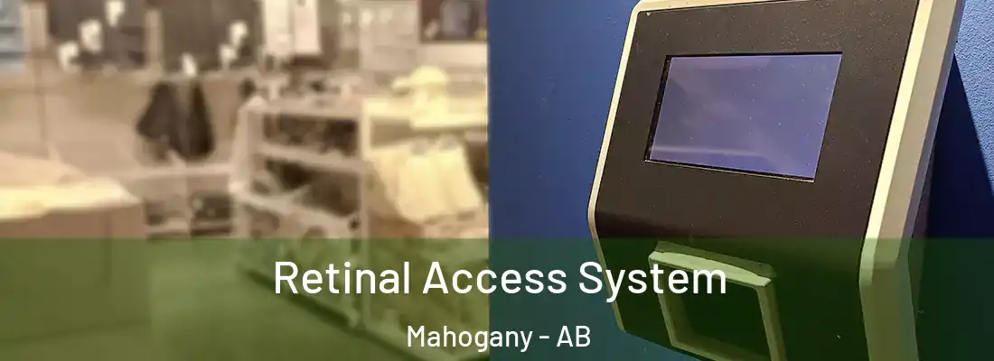  Retinal Access System Mahogany - AB