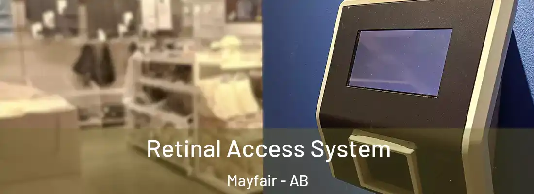  Retinal Access System Mayfair - AB