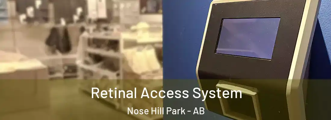  Retinal Access System Nose Hill Park - AB