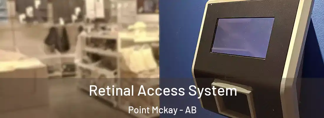  Retinal Access System Point Mckay - AB