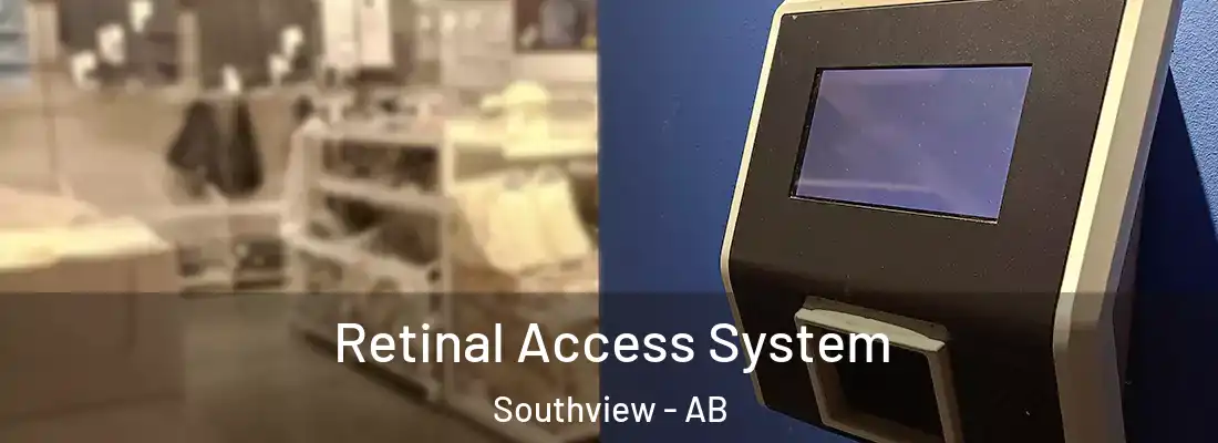  Retinal Access System Southview - AB
