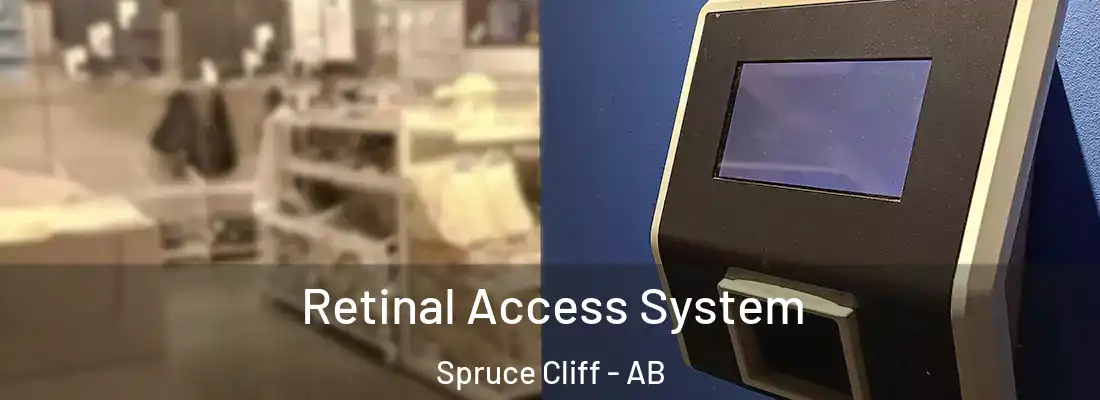  Retinal Access System Spruce Cliff - AB