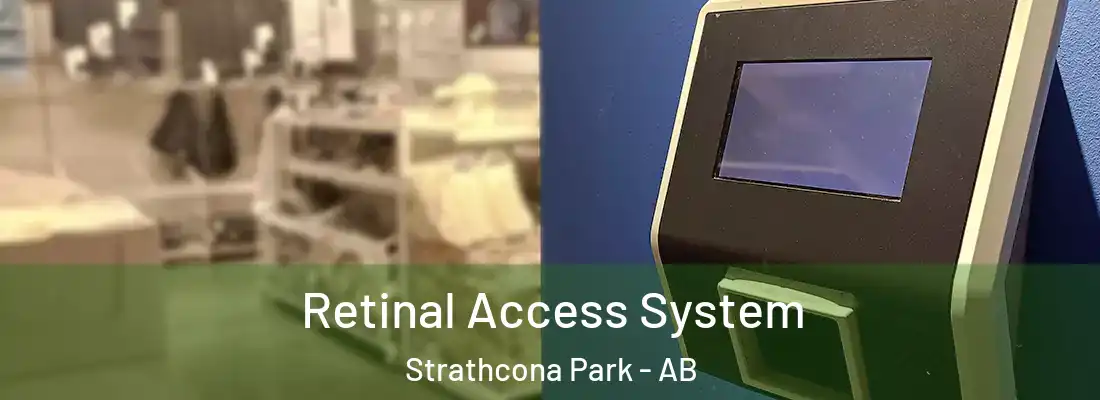  Retinal Access System Strathcona Park - AB