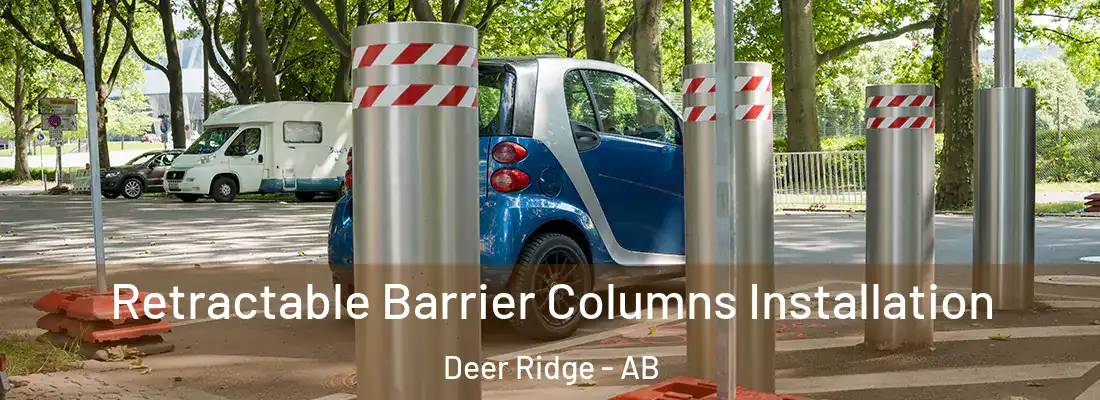 Retractable Barrier Columns Installation Deer Ridge - AB
