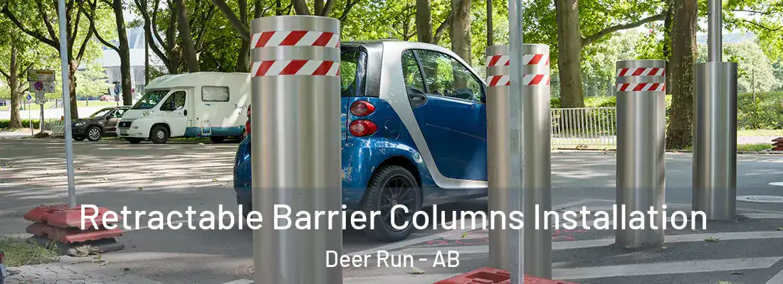  Retractable Barrier Columns Installation Deer Run - AB