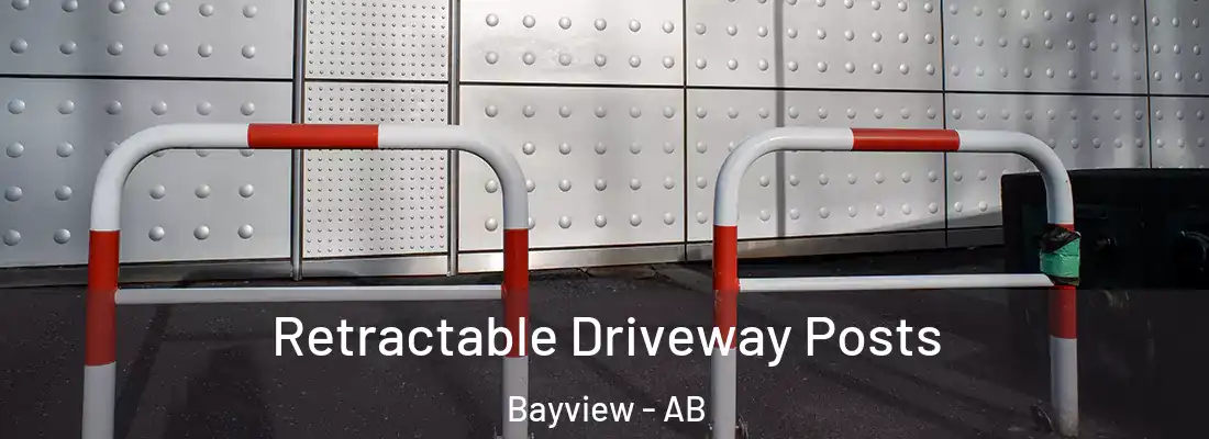  Retractable Driveway Posts Bayview - AB