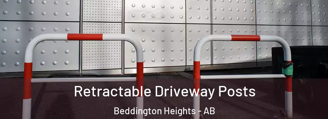  Retractable Driveway Posts Beddington Heights - AB