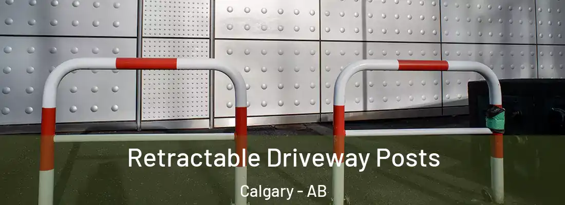  Retractable Driveway Posts Calgary - AB