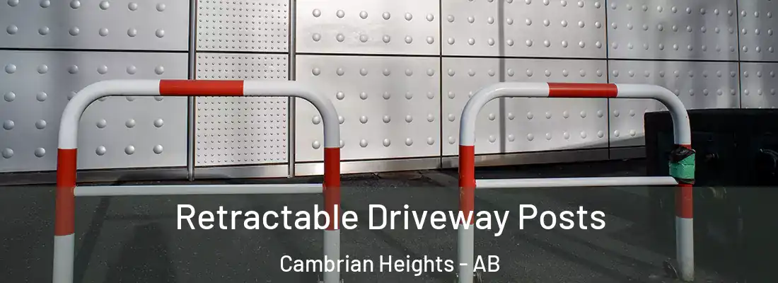  Retractable Driveway Posts Cambrian Heights - AB
