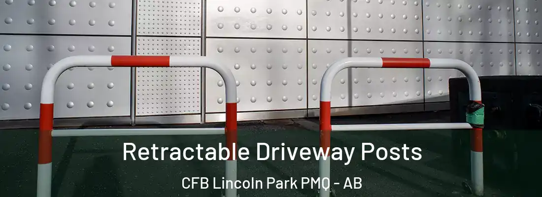  Retractable Driveway Posts CFB Lincoln Park PMQ - AB