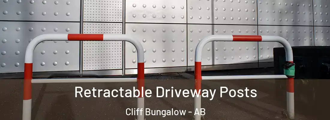  Retractable Driveway Posts Cliff Bungalow - AB