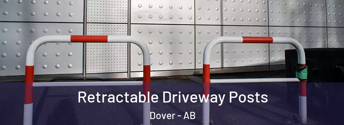  Retractable Driveway Posts Dover - AB