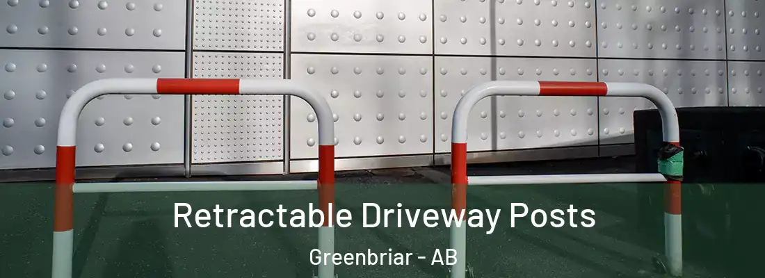  Retractable Driveway Posts Greenbriar - AB