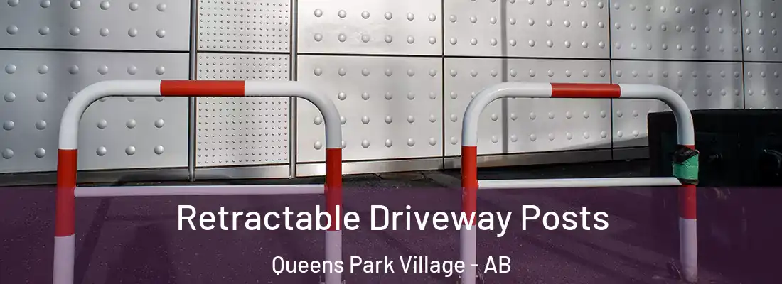  Retractable Driveway Posts Queens Park Village - AB