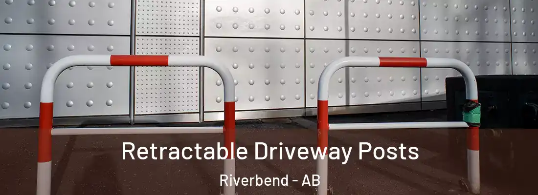  Retractable Driveway Posts Riverbend - AB