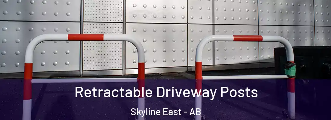  Retractable Driveway Posts Skyline East - AB