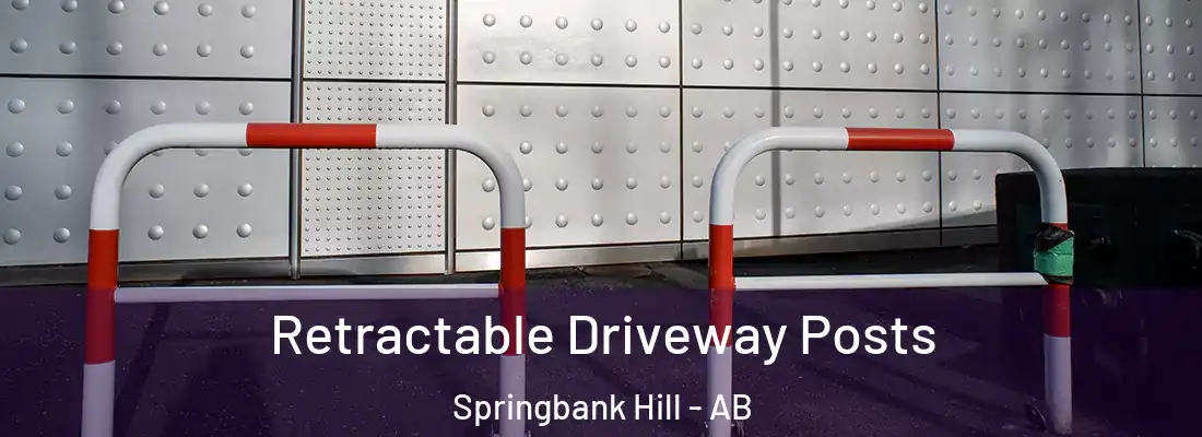  Retractable Driveway Posts Springbank Hill - AB