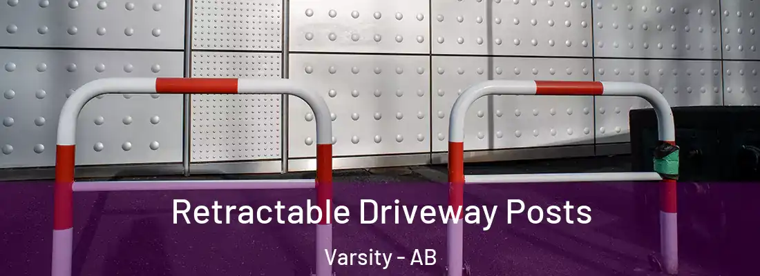  Retractable Driveway Posts Varsity - AB