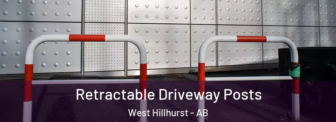  Retractable Driveway Posts West Hillhurst - AB