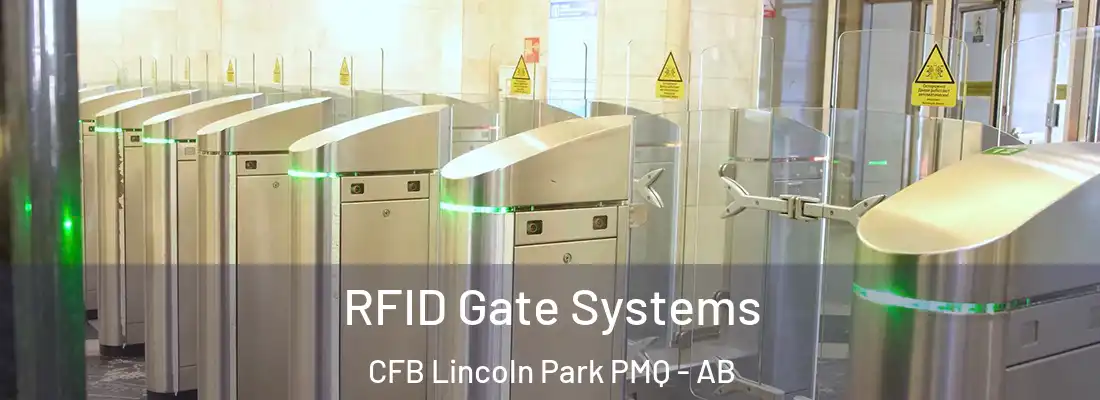 RFID Gate Systems CFB Lincoln Park PMQ - AB