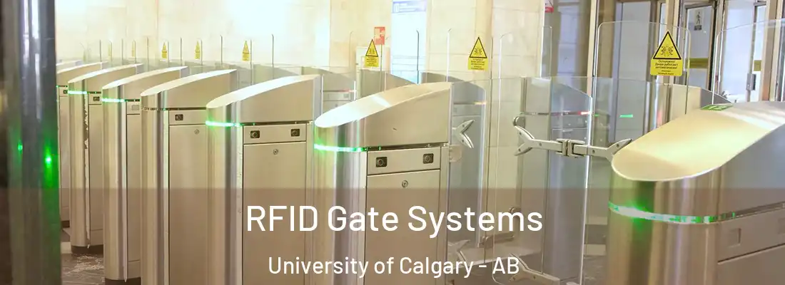  RFID Gate Systems University of Calgary - AB