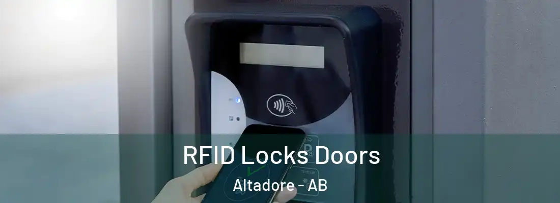  RFID Locks Doors Altadore - AB