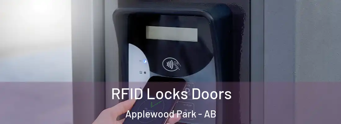  RFID Locks Doors Applewood Park - AB
