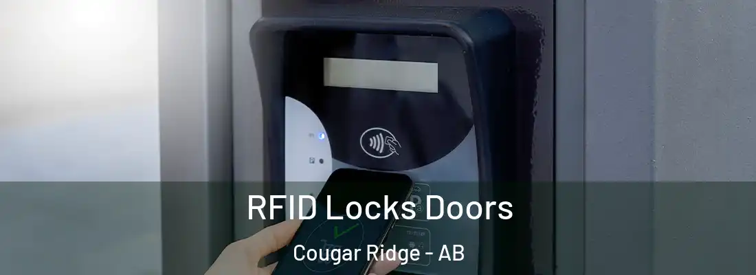  RFID Locks Doors Cougar Ridge - AB
