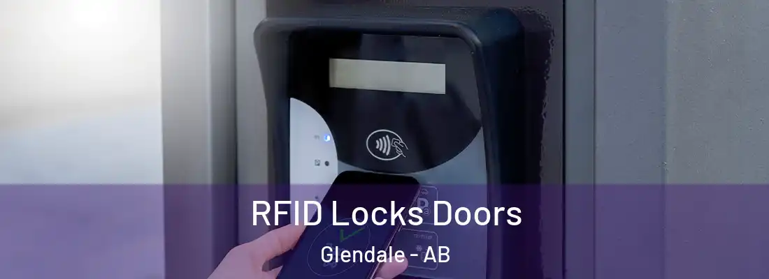  RFID Locks Doors Glendale - AB