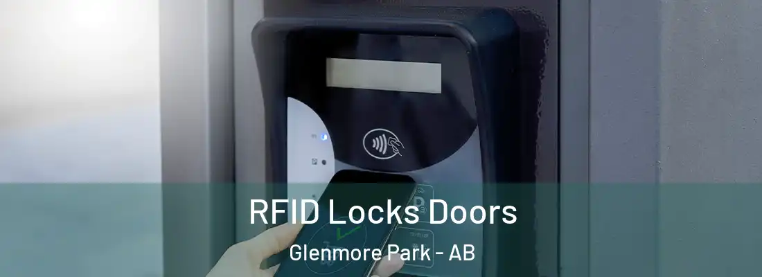  RFID Locks Doors Glenmore Park - AB