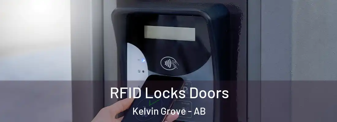  RFID Locks Doors Kelvin Grove - AB