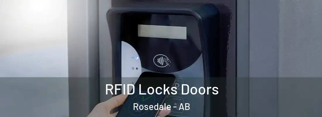  RFID Locks Doors Rosedale - AB