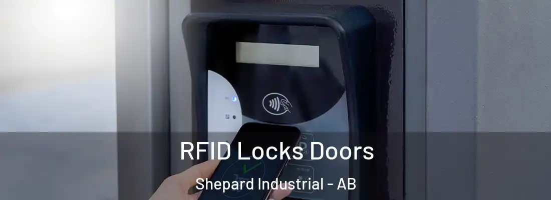  RFID Locks Doors Shepard Industrial - AB