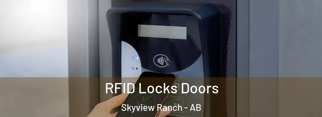  RFID Locks Doors Skyview Ranch - AB