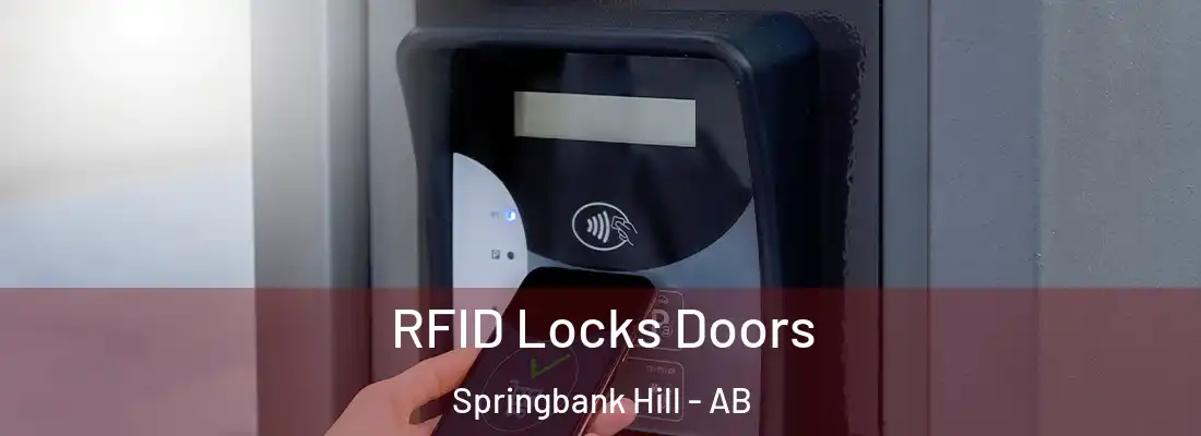  RFID Locks Doors Springbank Hill - AB
