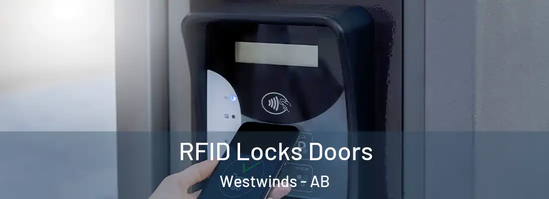  RFID Locks Doors Westwinds - AB