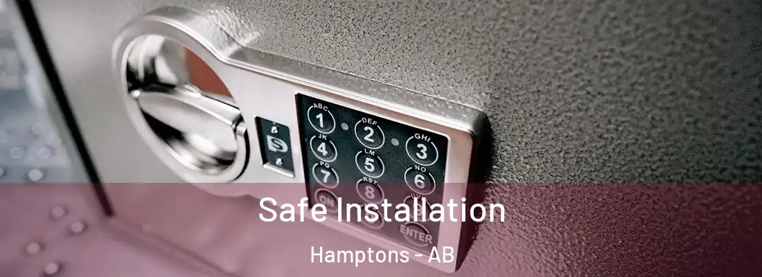  Safe Installation Hamptons - AB