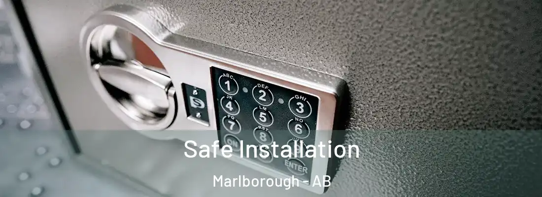  Safe Installation Marlborough - AB