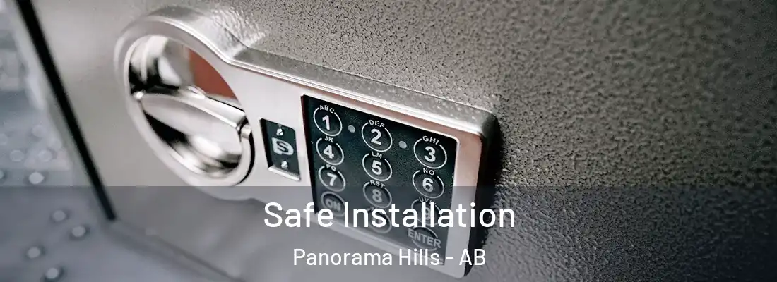  Safe Installation Panorama Hills - AB