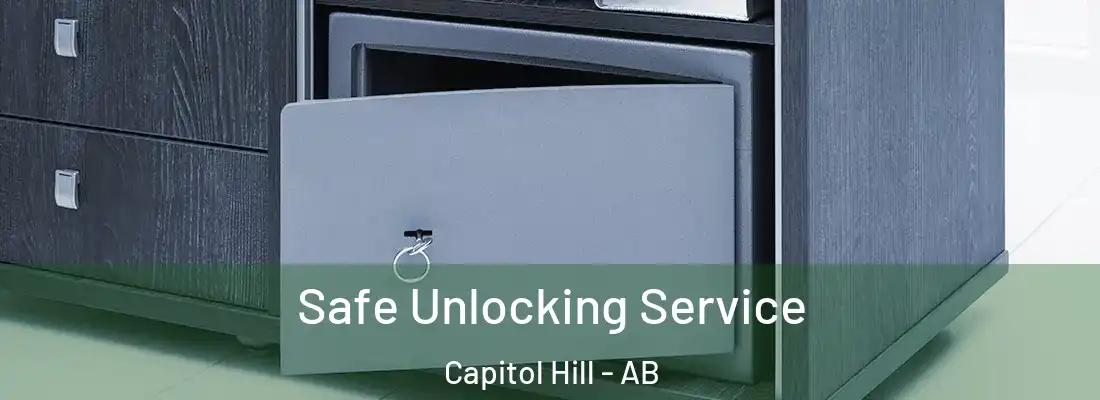  Safe Unlocking Service Capitol Hill - AB
