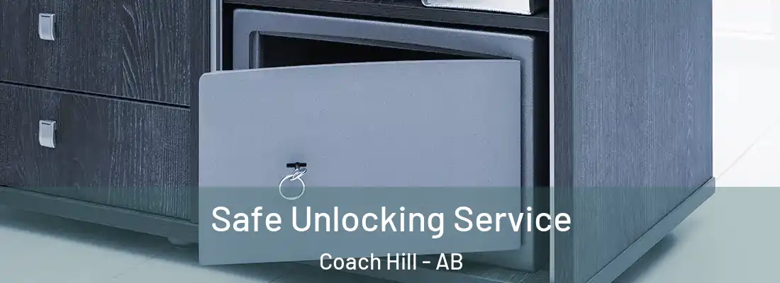  Safe Unlocking Service Coach Hill - AB