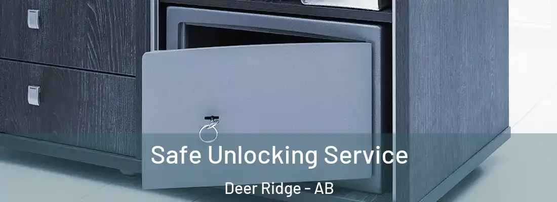  Safe Unlocking Service Deer Ridge - AB