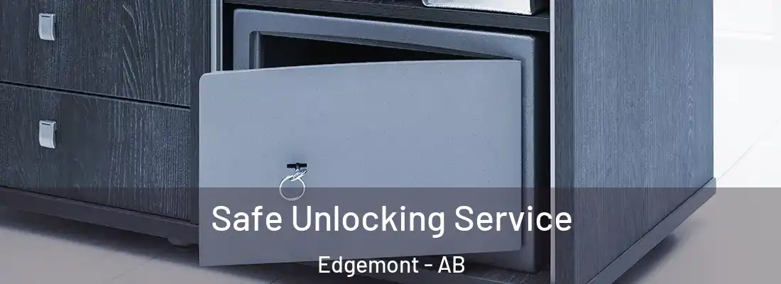  Safe Unlocking Service Edgemont - AB