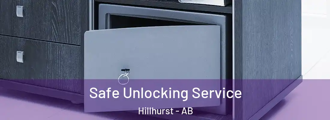  Safe Unlocking Service Hillhurst - AB