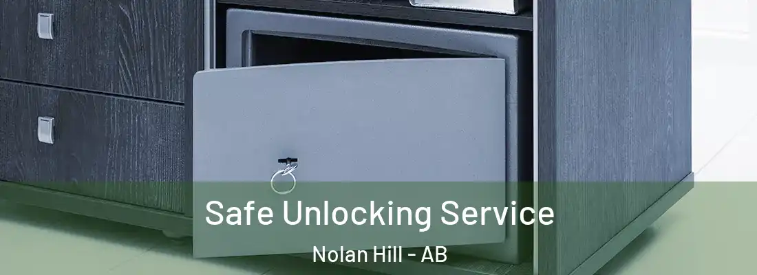  Safe Unlocking Service Nolan Hill - AB