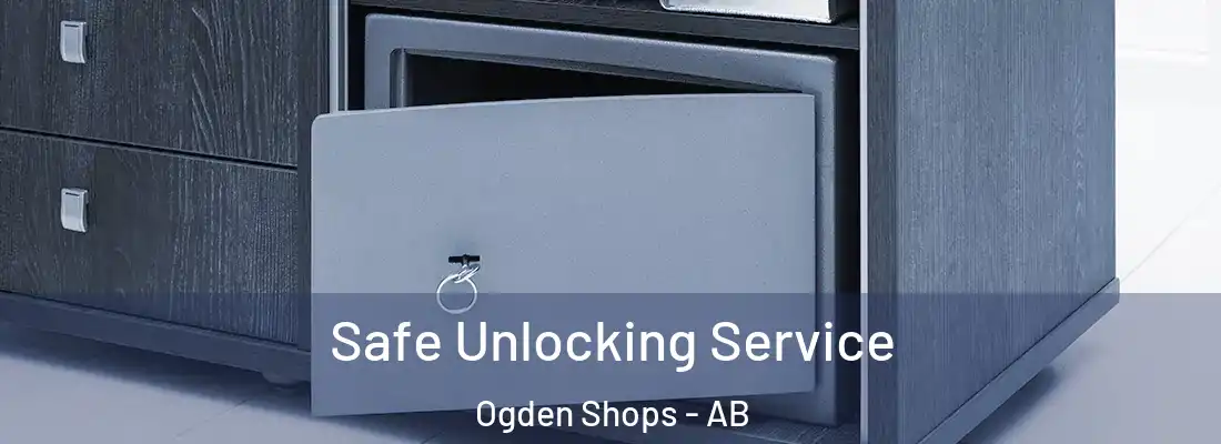  Safe Unlocking Service Ogden Shops - AB