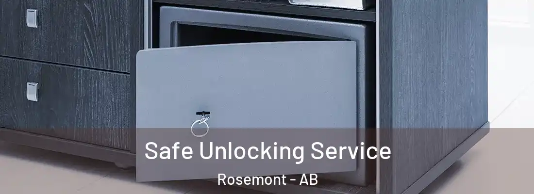  Safe Unlocking Service Rosemont - AB