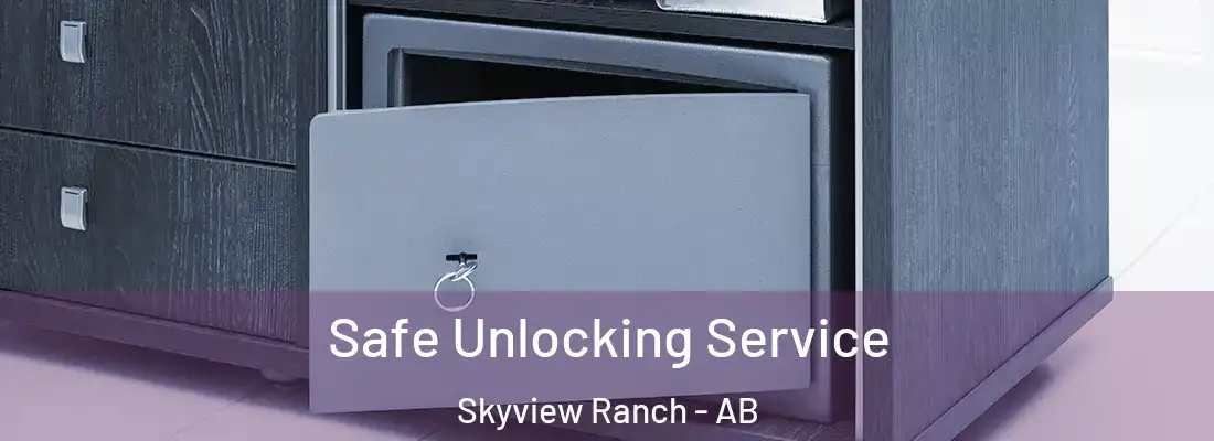  Safe Unlocking Service Skyview Ranch - AB